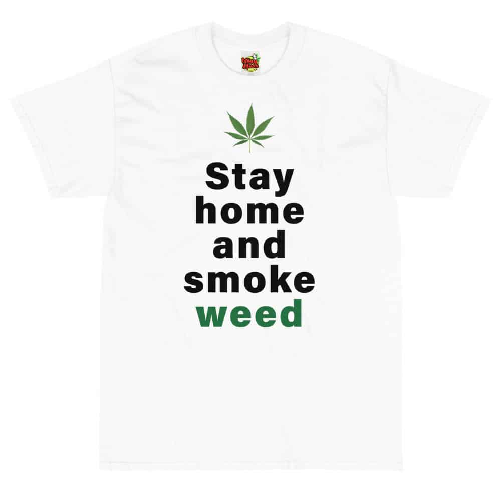 Download Stay home & Smoke Weed - Negyhusz.hu